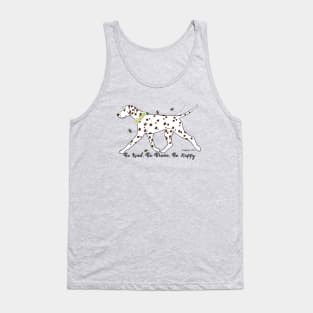 Dalmatian Be Kind, Be Brave, Be Happy Tank Top